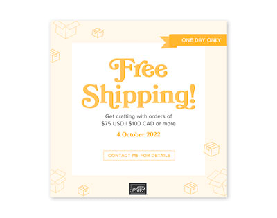 Stampin' Up! FREE SHIPPING 10/4