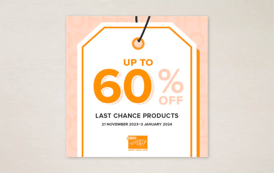 Stampin' Up! LAST CHANCE PRODUCTS