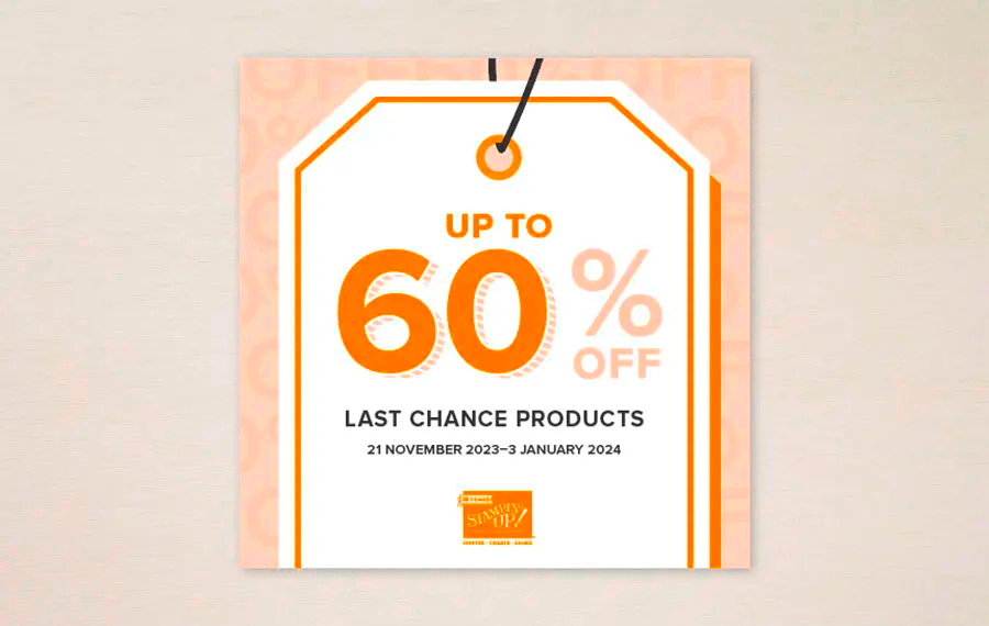 Stampin' Up! Last Chance Products
