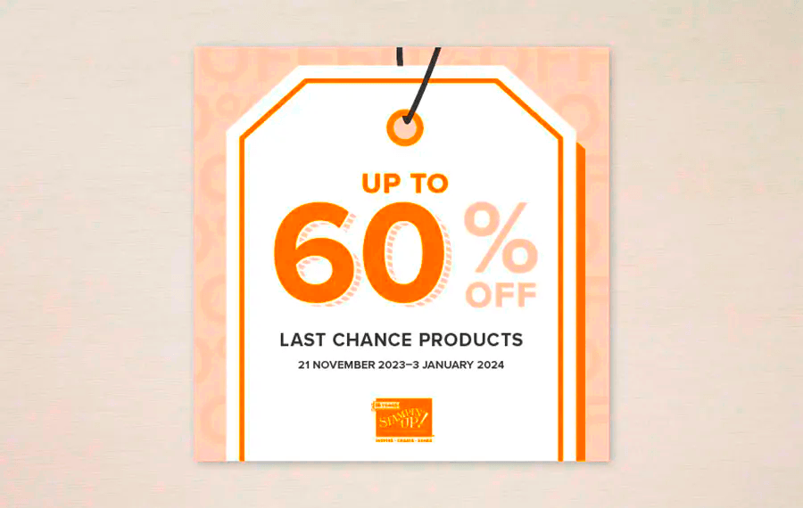 Stampin' Up! Last Chance Products