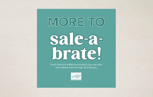 Stampin' Up! More to Sale-a-brate