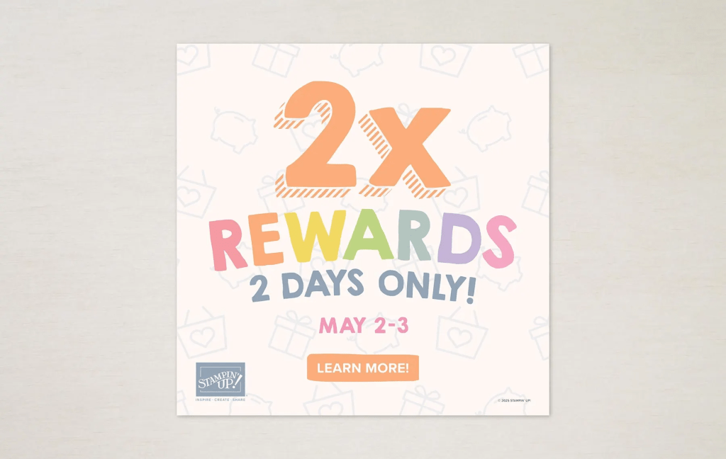 Stampin' Up! 2x Stampin' Rewards