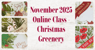 Stampin' Up! November ONLINE class Tutorial